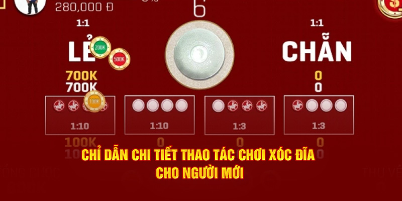 Chỉ dẫn chi tiết thao tác chơi xóc đĩa cho người mới